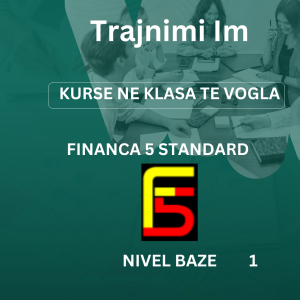 Financa5 Standard, Klase e Vogel-Nivel Bazë