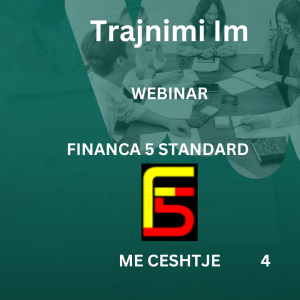 Financa5 Standard,Webinar- Nivel me Cështje