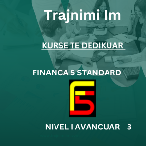 Financa5 Standard, Dedikuar-Nivel i Avancuar