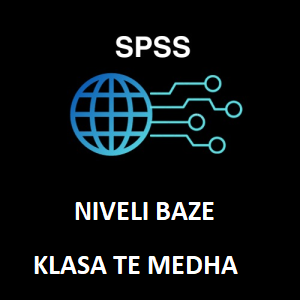 SPSS,Klasë e Madhe-Nivel Bazë