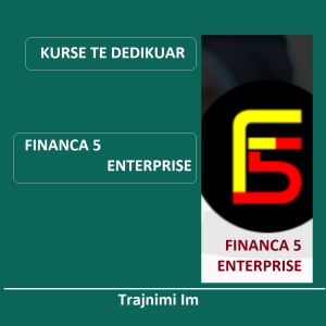 Financa 5 Enterprise, Kurse te Dedikuar