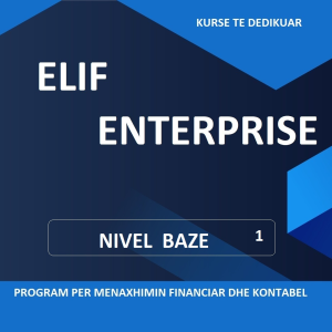 ELIF ENTERPRISE, DEDIKUAR-NIVEL BAZE