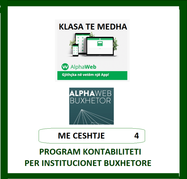 ALPHA WEB BUXHETOR, KLASE E MADHE- ME ORE