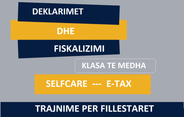 DEKLARIME & FISKALIZIM - KLASA TE MEDHA